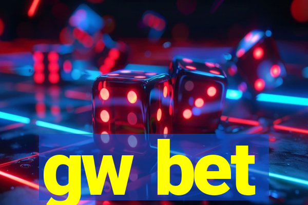 gw bet